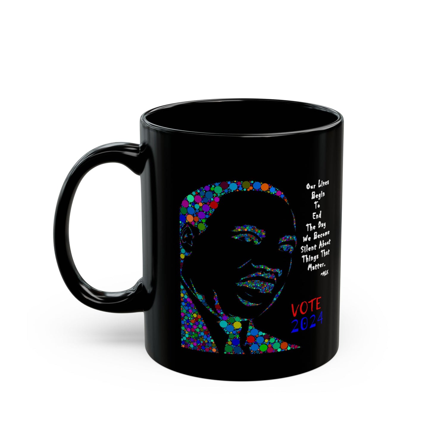 MLK VOTE 2024 Black Mug (11oz)