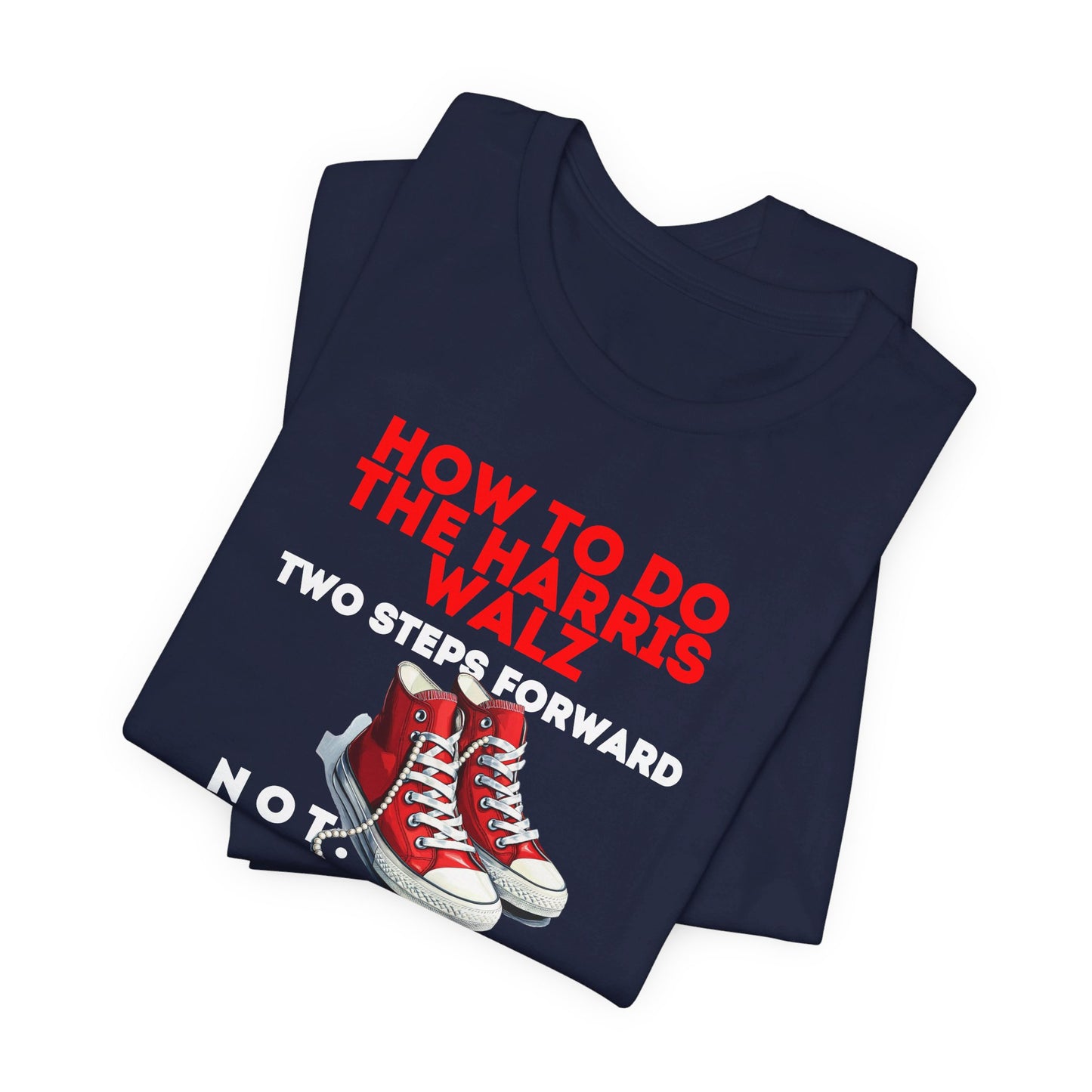 Red Chucks & Pearls  - NOT GOING BACK  Unisex Jersey Short Sleeve Tee (12 Colors)