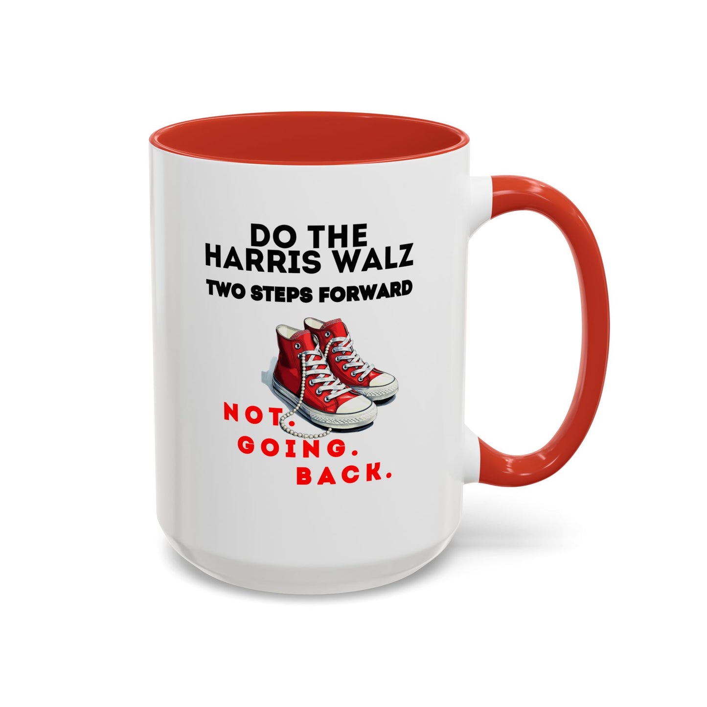 Harris-Walz Two-Step Red & White Accent Coffee Mug (11oz, 15oz)