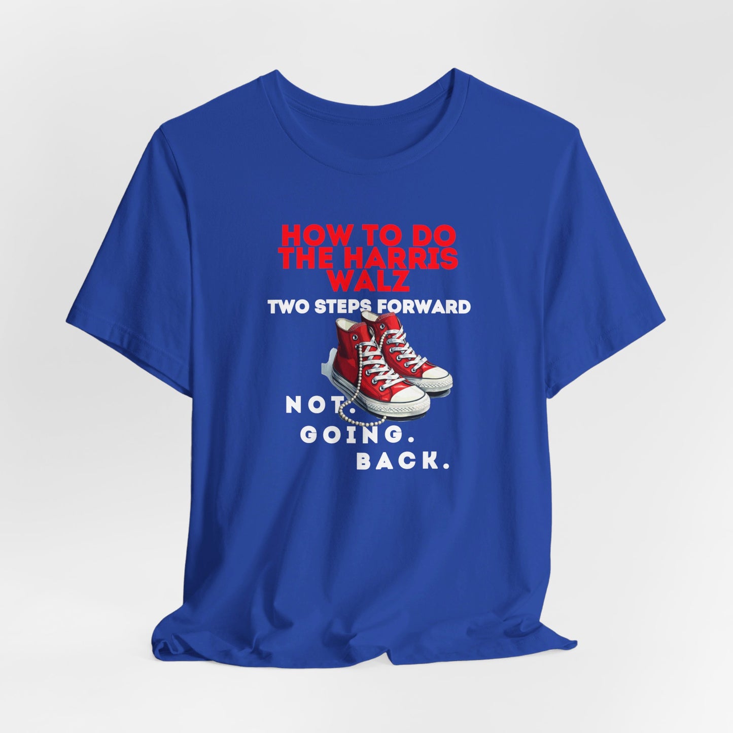 Red Chucks & Pearls  - NOT GOING BACK  Unisex Jersey Short Sleeve Tee (12 Colors)