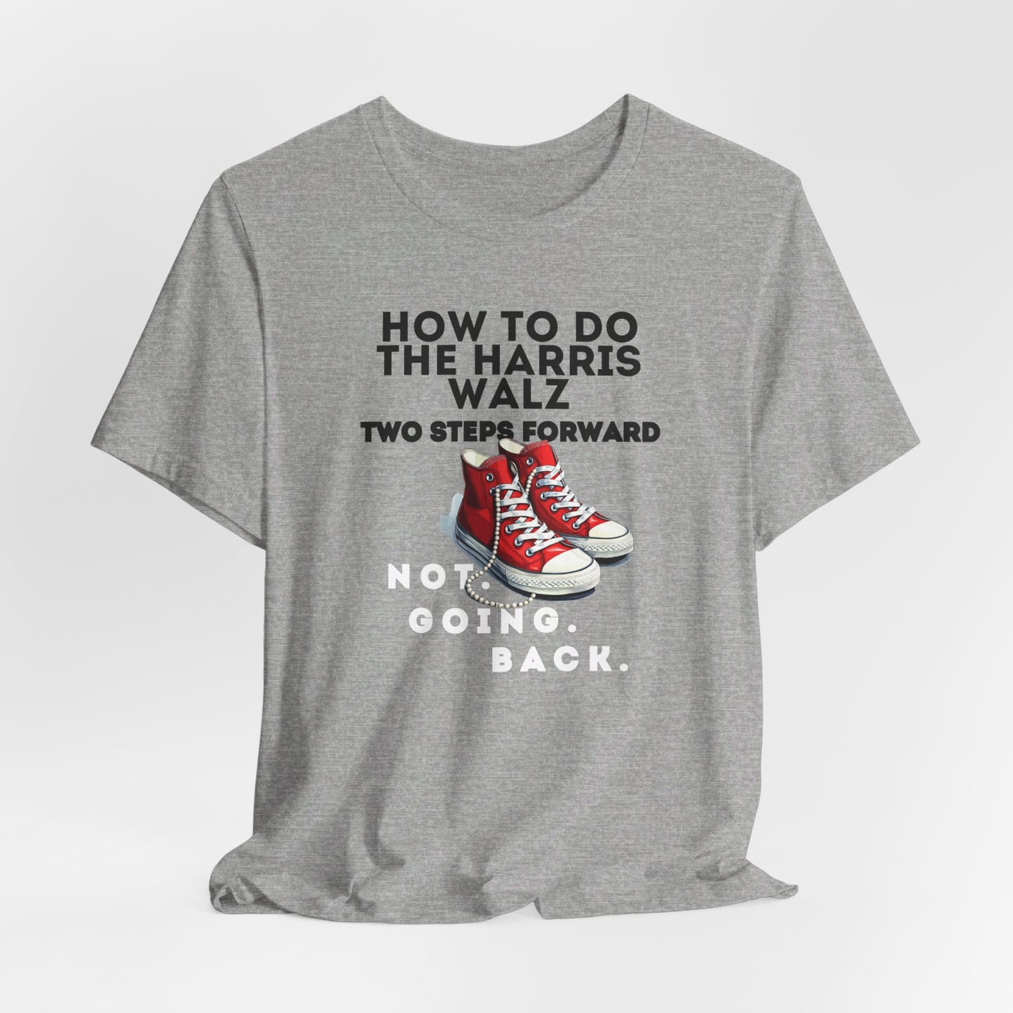 Red Chucks & Pearls  - NOT GOING BACK  Unisex Jersey Short Sleeve Tee (12 Colors)