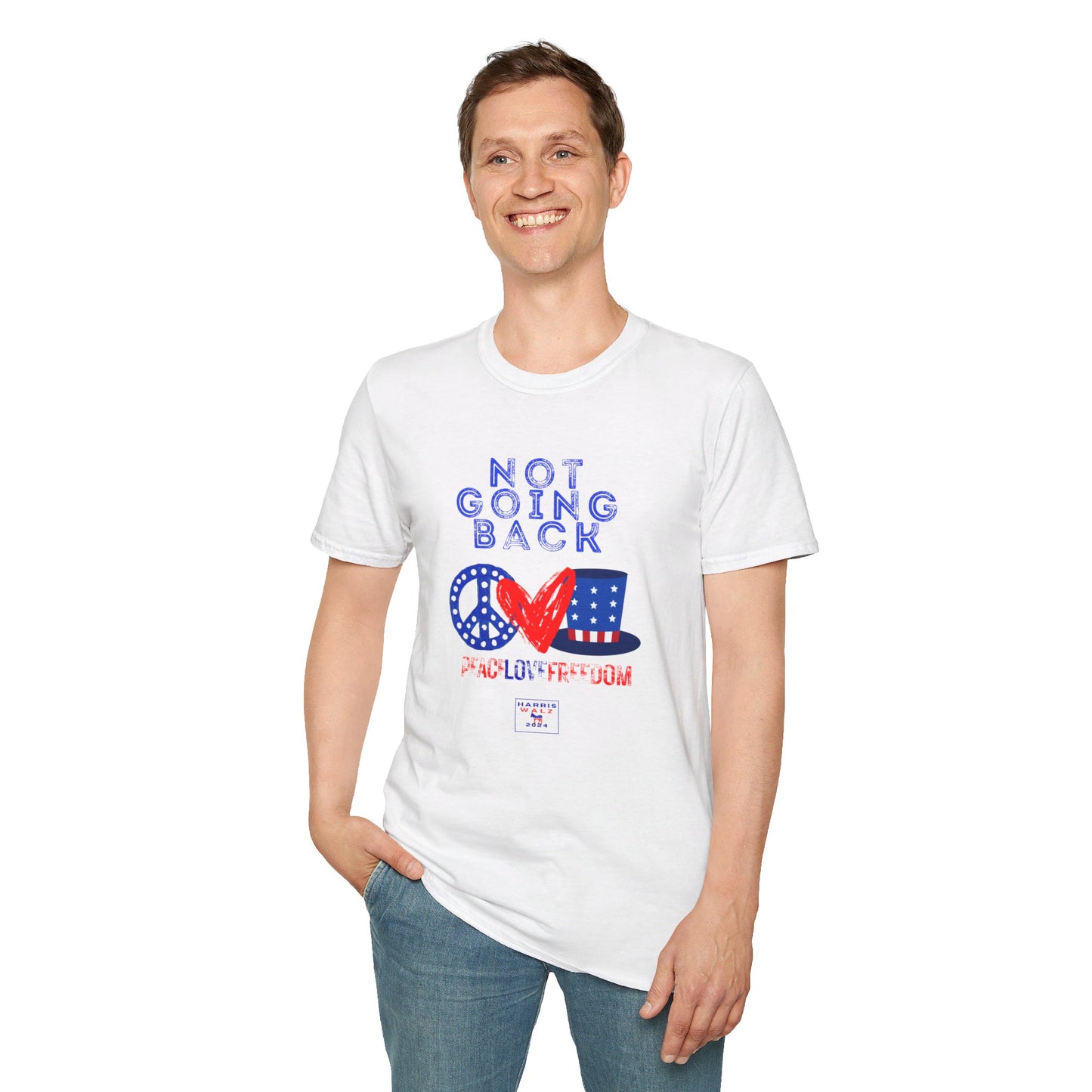 Peace Love and Freedom / Not Going Back Unisex Softstyle T-Shirt (6-Colors)