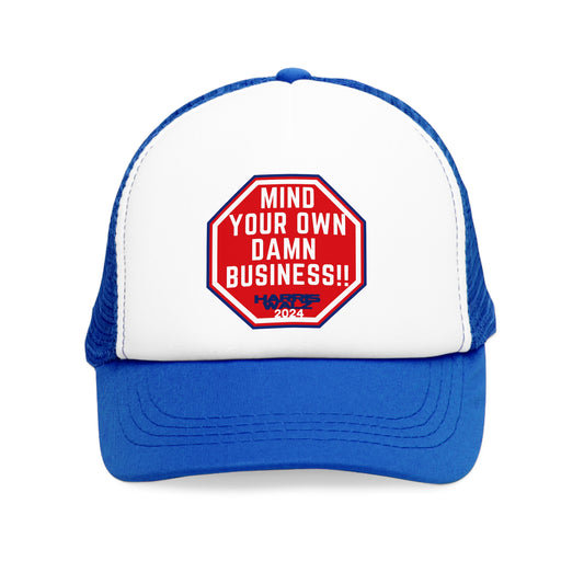 Mind Your Own Damn Business Mesh Cap (3 Colors)