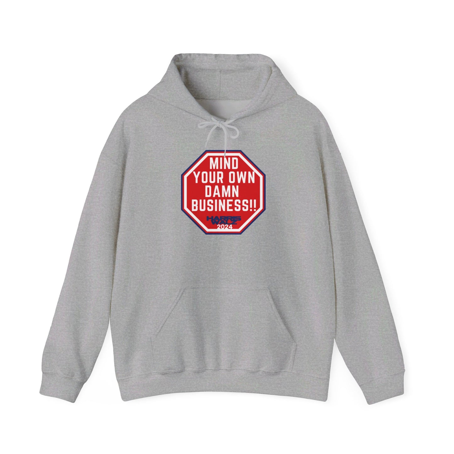 Mind Your Own Damn Business Unisex Heavy Blend™ Hoodie (6 Colors)