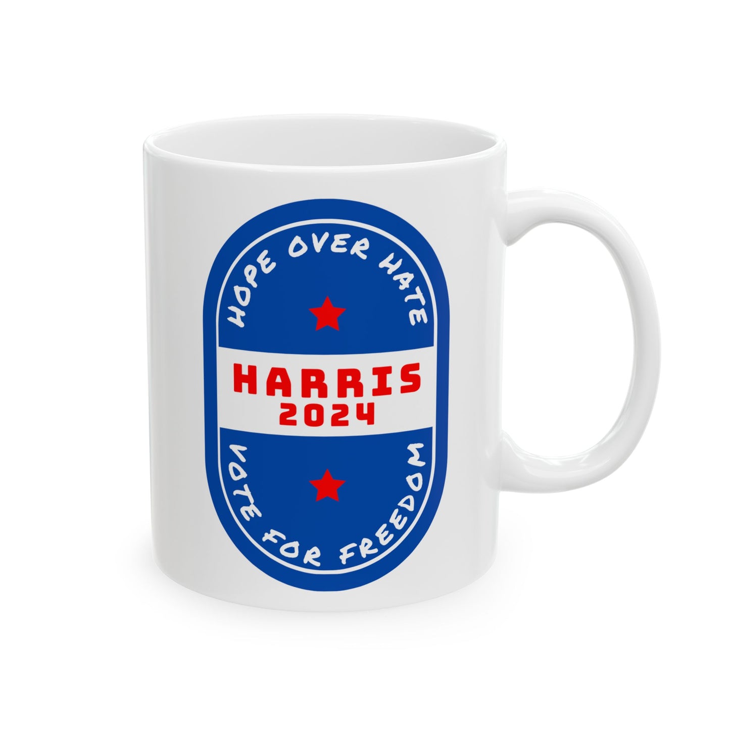 Hope Over Hate - Freedom  Ceramic Mug (11oz)