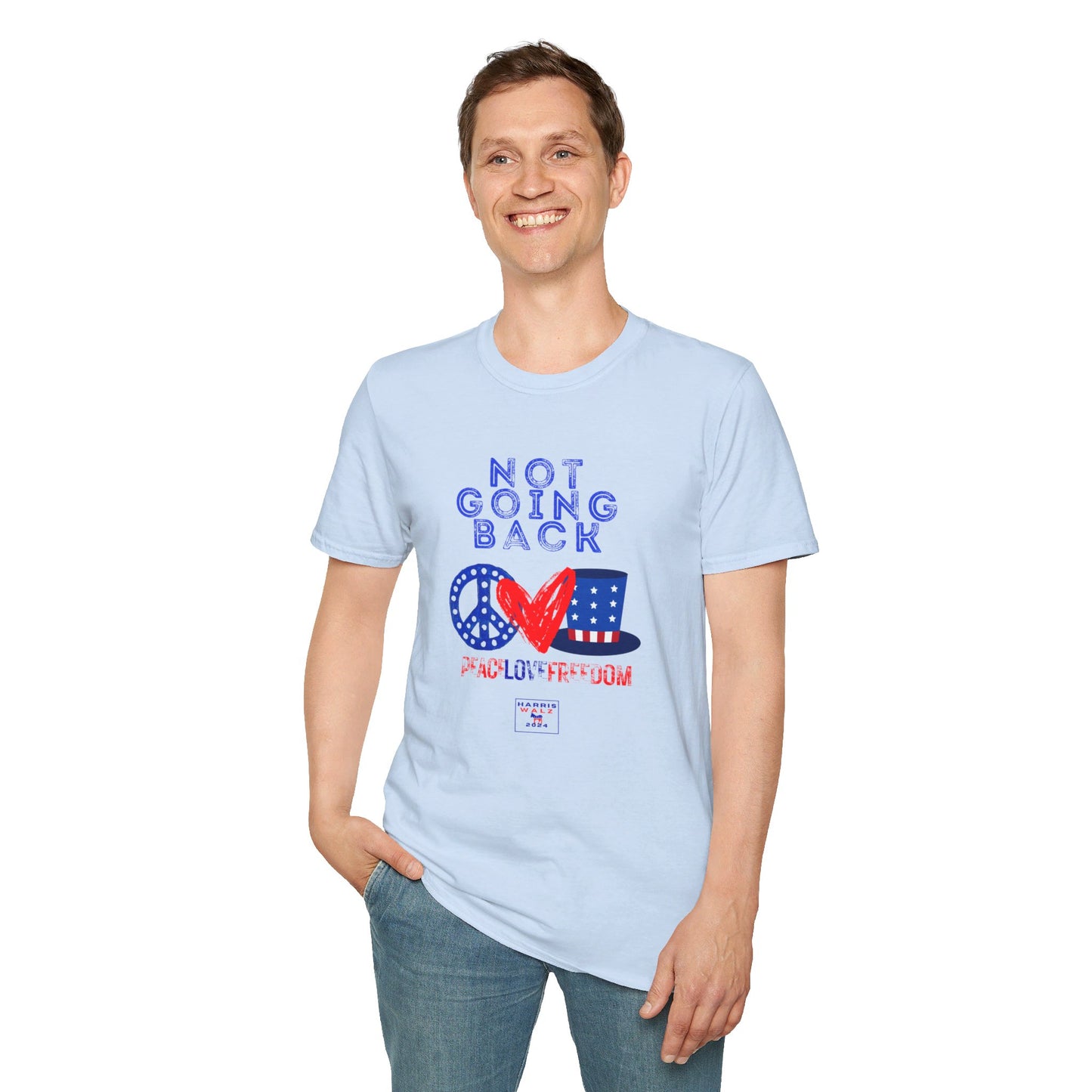 Peace Love and Freedom / Not Going Back Unisex Softstyle T-Shirt (6-Colors)