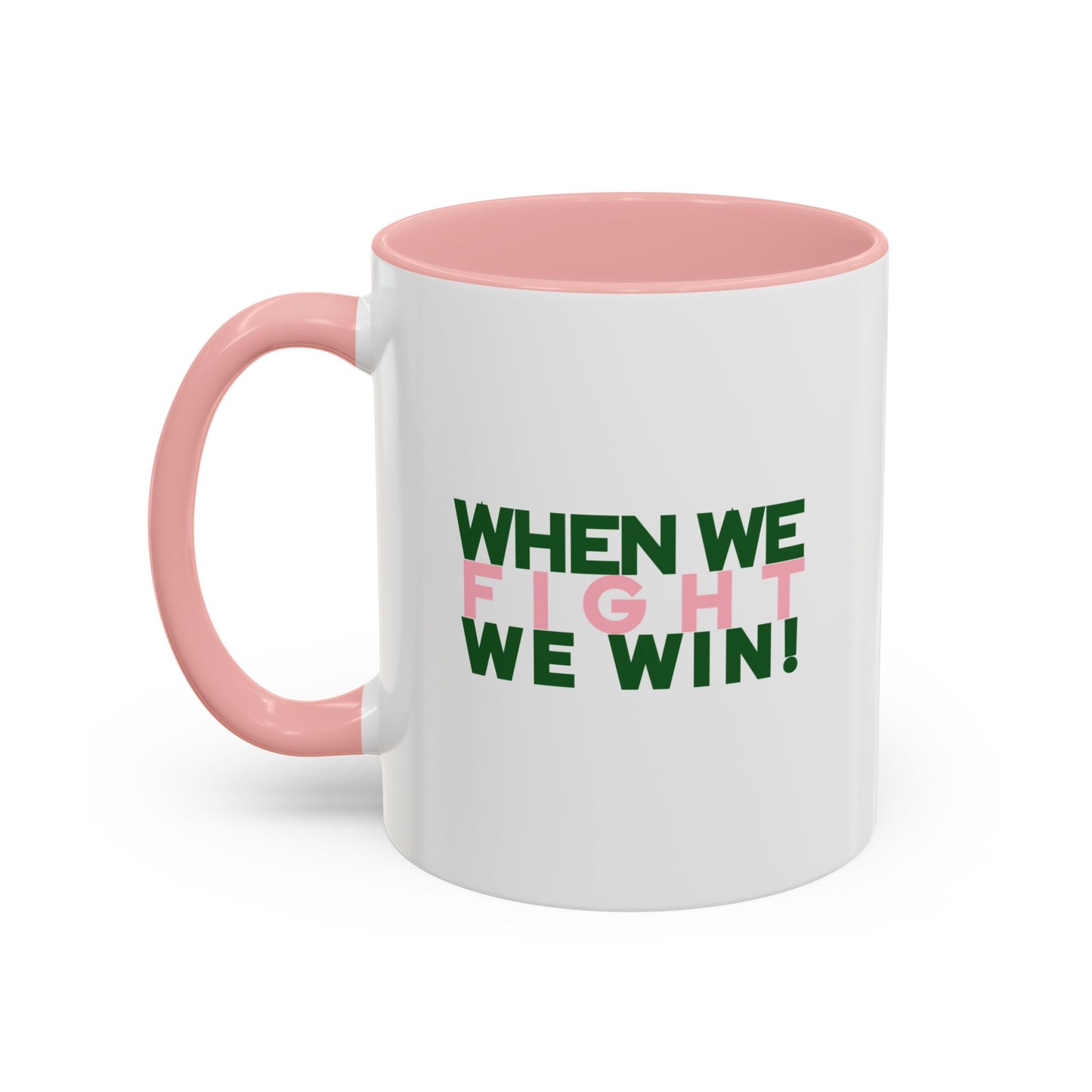 SisterHood For The Win Pink Chucks Accent Coffee Mug (11oz)