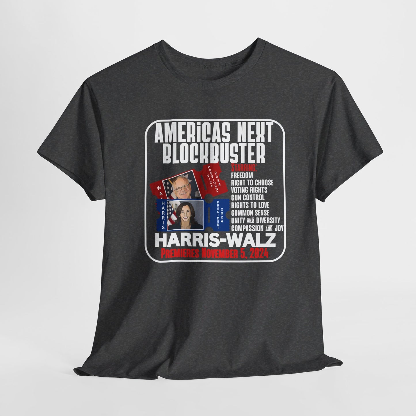 Americas Next Blockbuster Harris-Walz Unisex Heavy Cotton Tee (11 Colors)