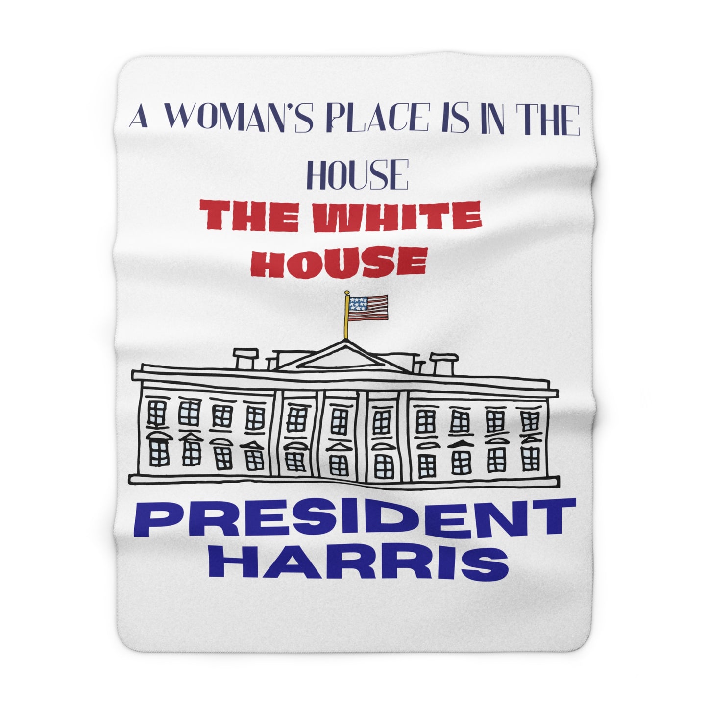 A Woman's Place in the White House Sherpa Fleece Blanket