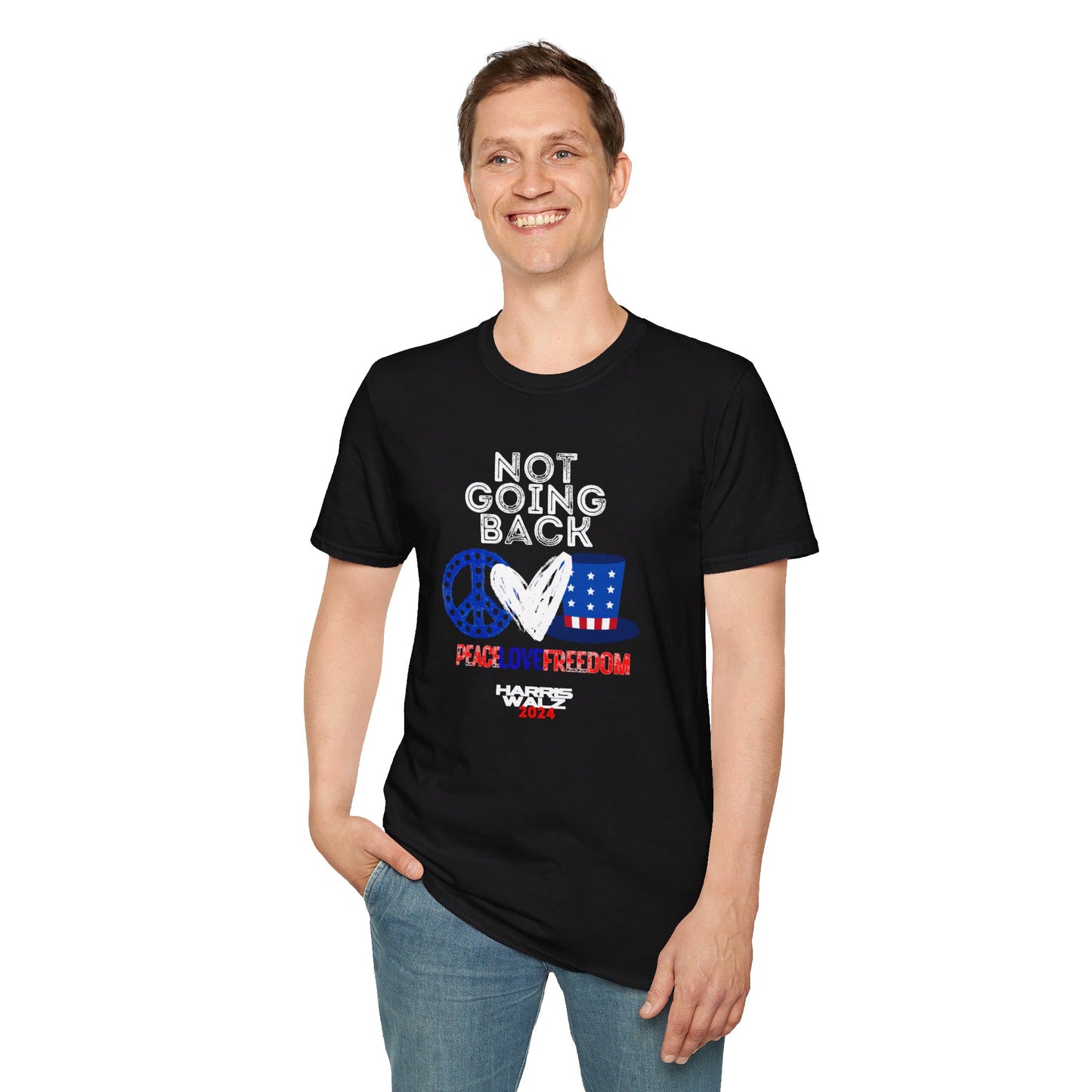 Peace Love and Freedom / Not Going Back Unisex Softstyle T-Shirt (6-Colors)