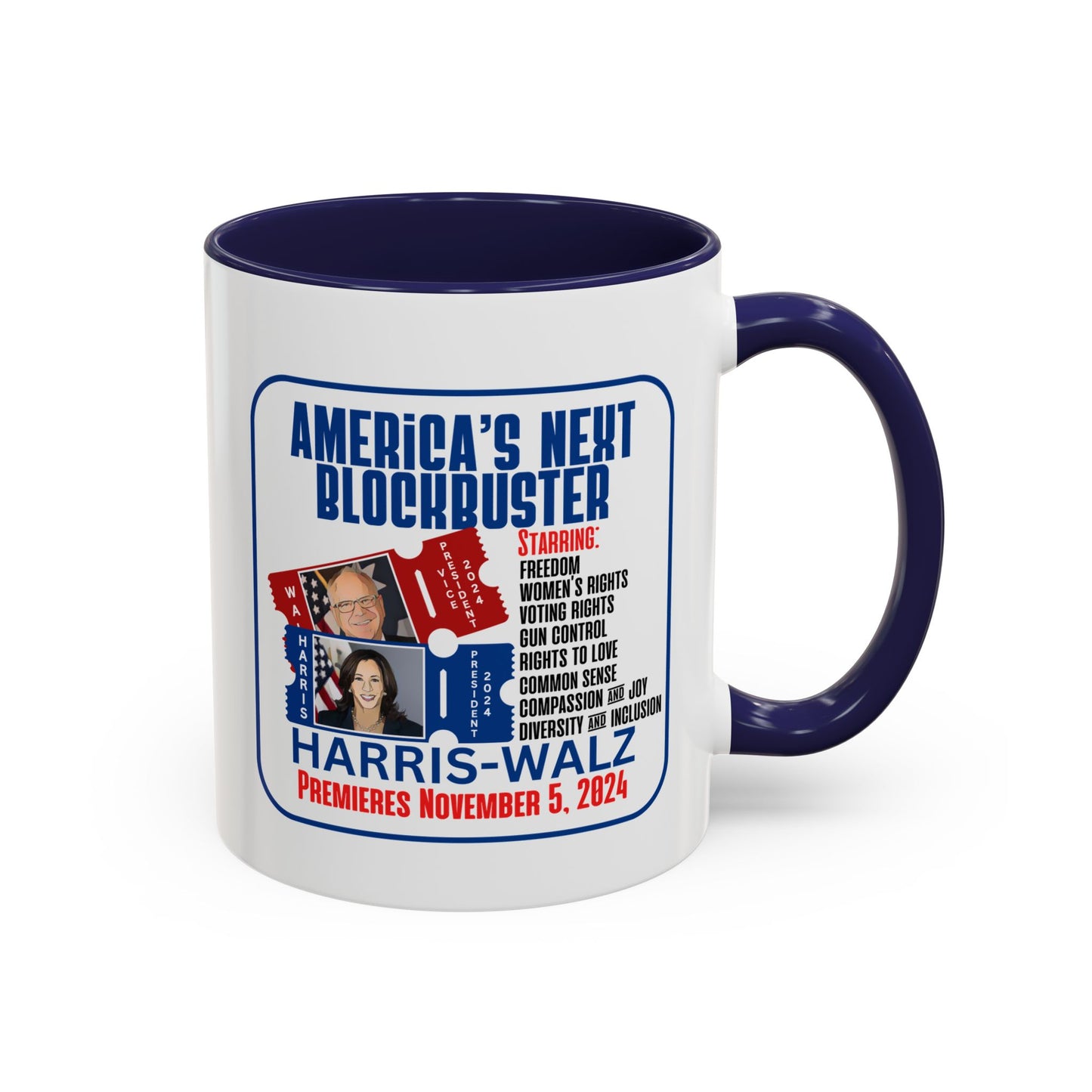 America's Next Blockbuster - Harris-Walz Accent Coffee Mug (11oz, 15oz) (3 Colors)