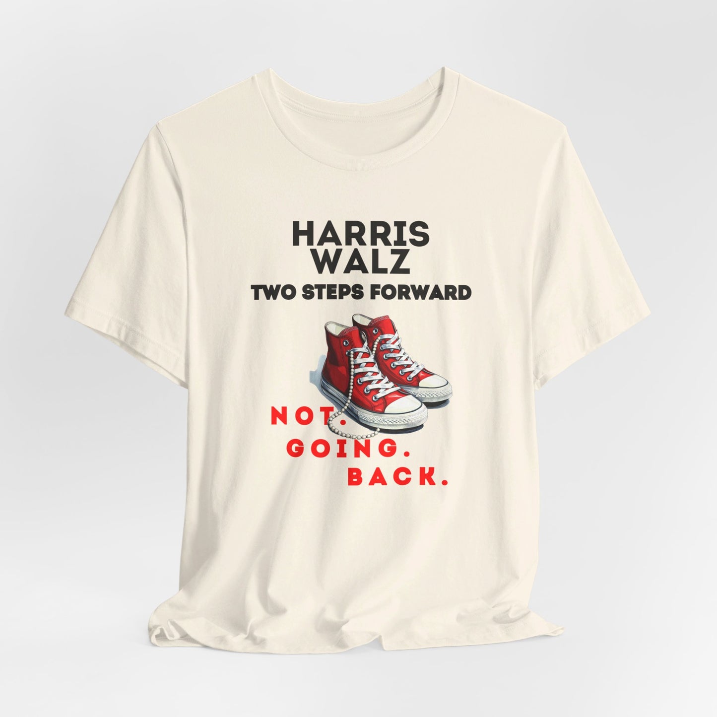 Red Chucks & Pearls  - NOT GOING BACK  Unisex Jersey Short Sleeve Tee (12 Colors)