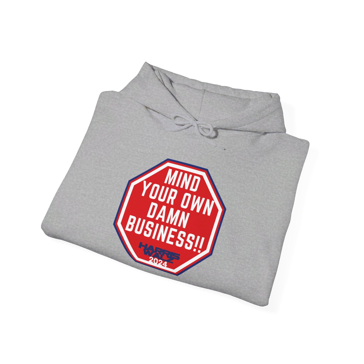 Mind Your Own Damn Business Unisex Heavy Blend™ Hoodie (6 Colors)