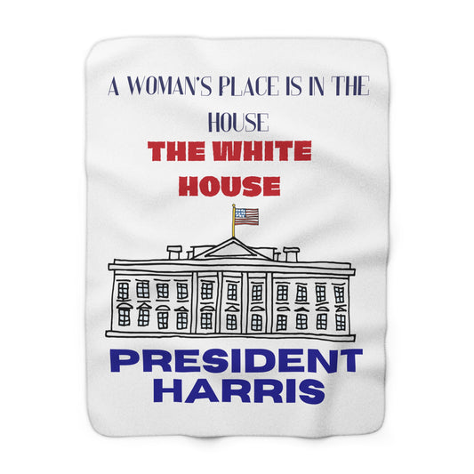 A Woman's Place in the White House Sherpa Fleece Blanket