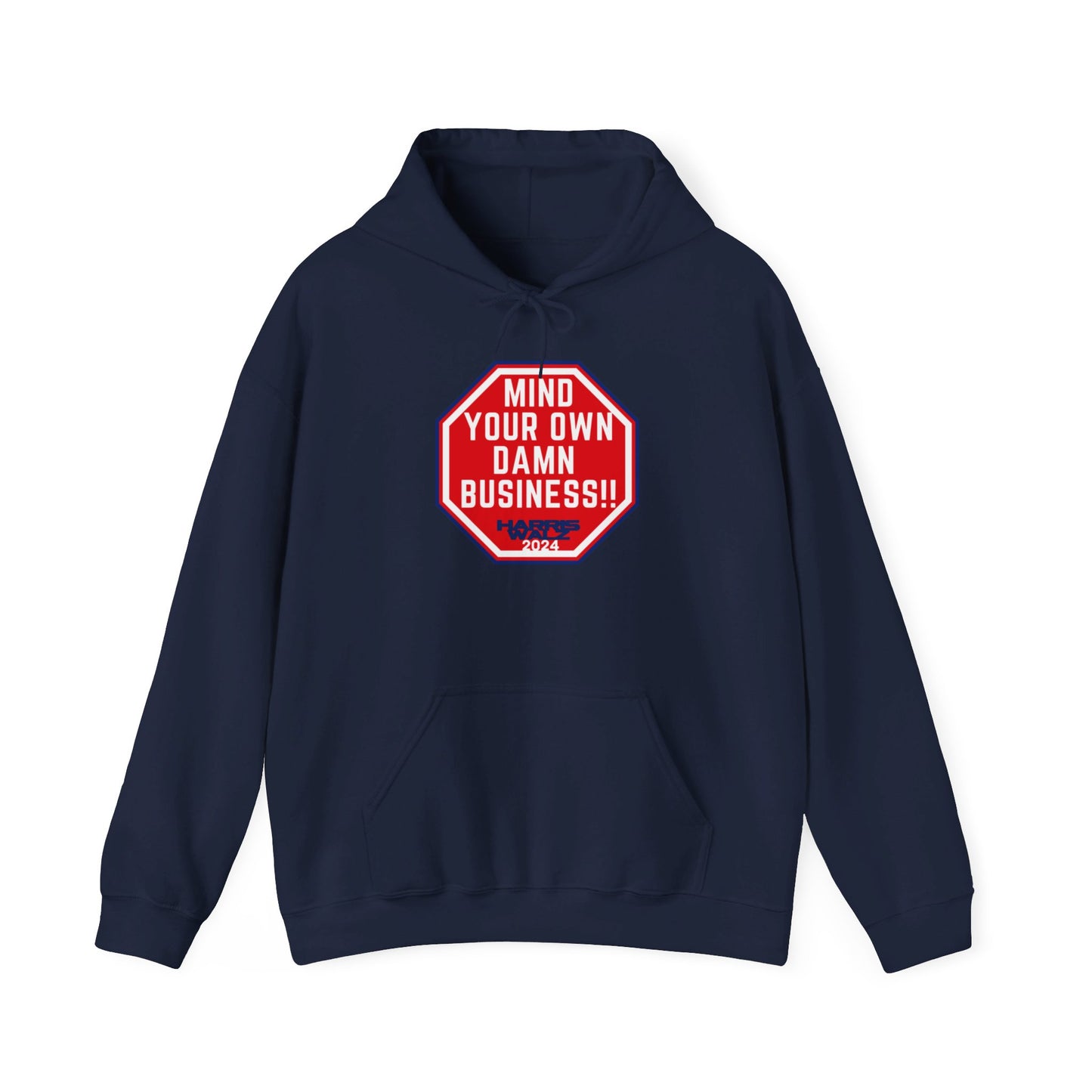 Mind Your Own Damn Business Unisex Heavy Blend™ Hoodie (6 Colors)